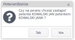 Widok okna potwierdzenia przepięcia petenta